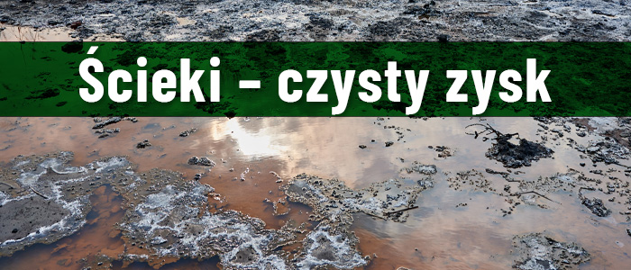 Ścieki - czysty zysk - Eco News